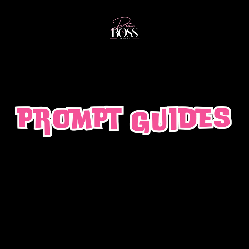 Prompt Guides